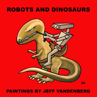 Robots And Dinosaurs