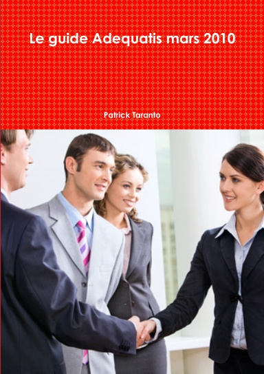 Le guide Adequatis mars 2010