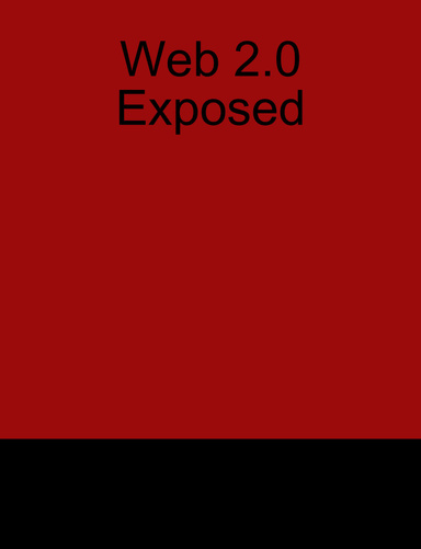 Web 2.0 Exposed