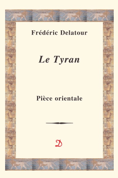 LE TYRAN