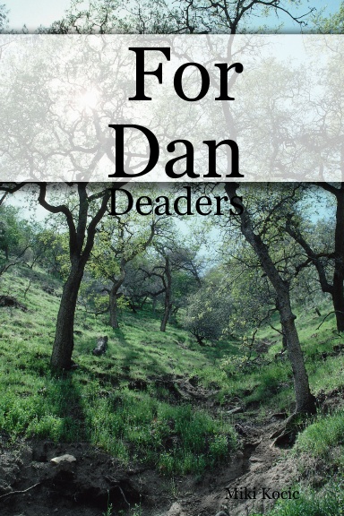 For Dan: Deaders