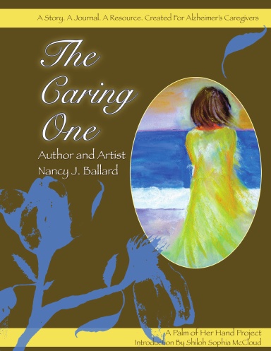 The Caring One Journal