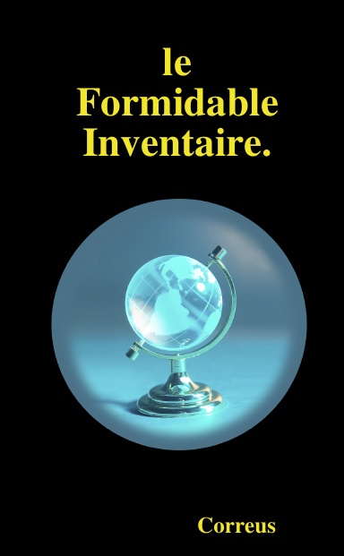 le Formidable Inventaire.