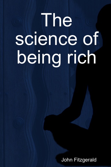 The science of being rich