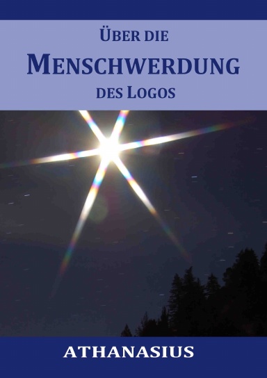 Über die Menschwerdung des Logos