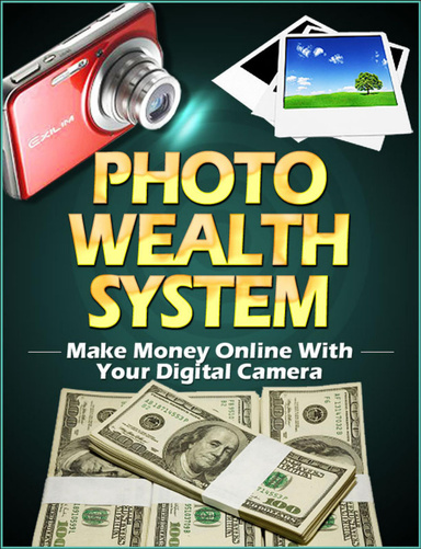 Photo Wealth - Never Published Before