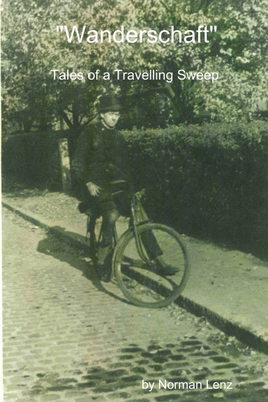 "Wanderschaft" Tales of a Travelling Sweep (Black & White Version)