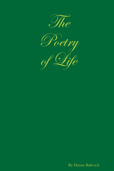 The Poetry of Life