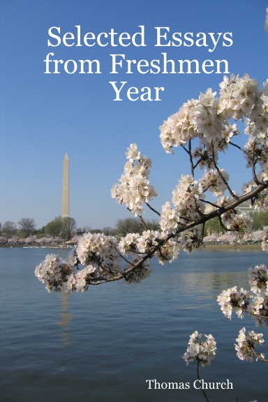 Selected Essays from Freshmen Year