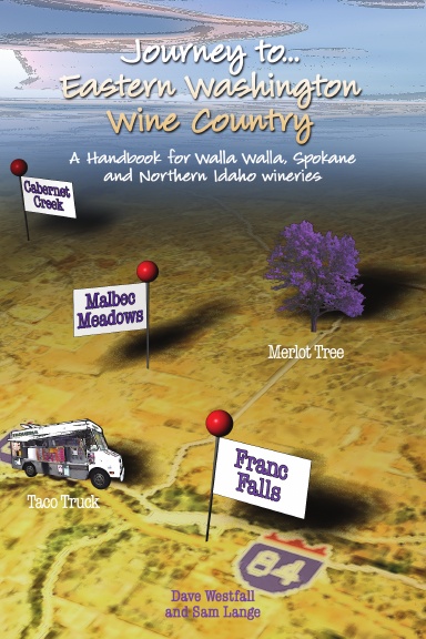 Journey to... Eastern Washington Wine Country