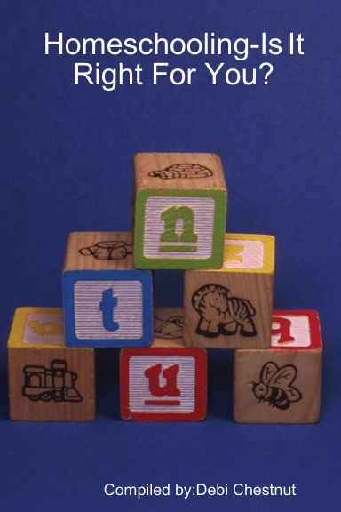 Homeschooling-Is It Right For You?