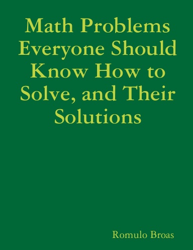 Math Problems Everyone Should Know How to Solve, and Their Solutions
