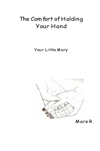 The Comfort Of Holding Your Hand