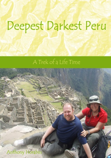 Deepest Darkest Peru PB
