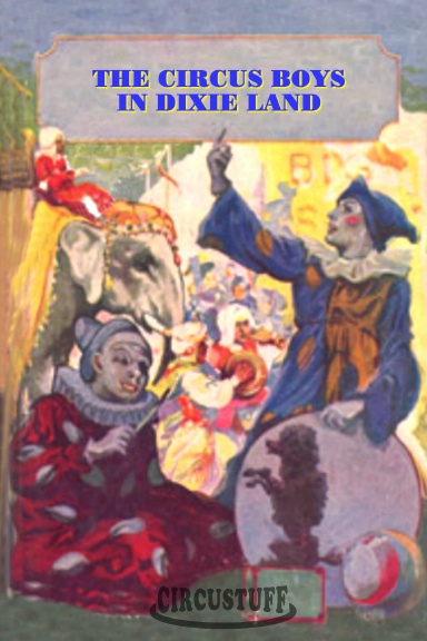 The Circus Boys In Dixie Land