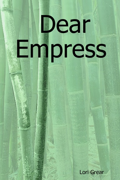 Dear Empress