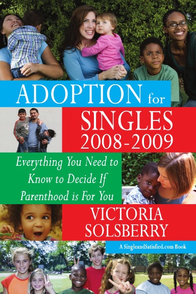 Adoption for Singles 2008-2009
