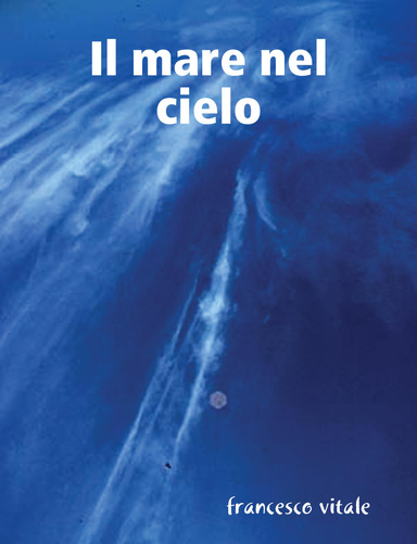 Il mare nel cielo