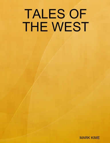 TALES OF THE WEST