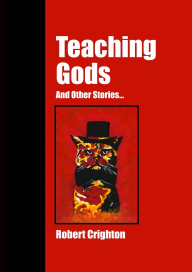 Teaching Gods and Other Stories