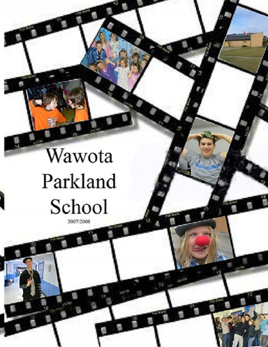 Wawota Parkland School Yearbook 2008