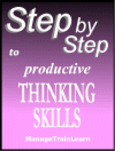 Step By Step To Productive Thinking Skills