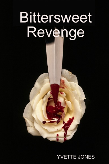 Bittersweet Revenge