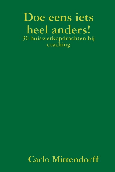 Doe eens iets heel anders!