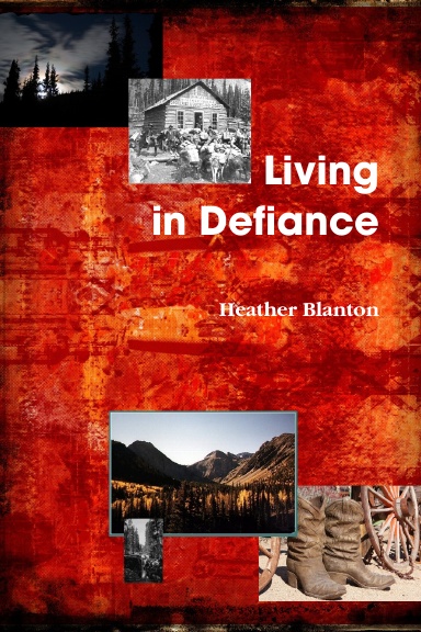 Living in Defiance