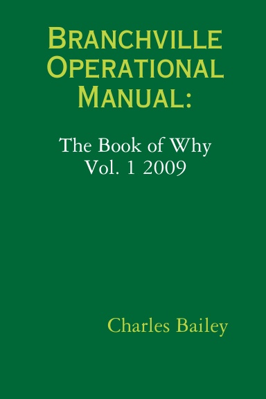 Branchville Operational Manual