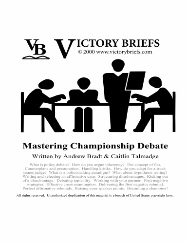 Mastering Championship Debate Print Edition