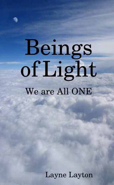 Beings of Light - We are All ONE