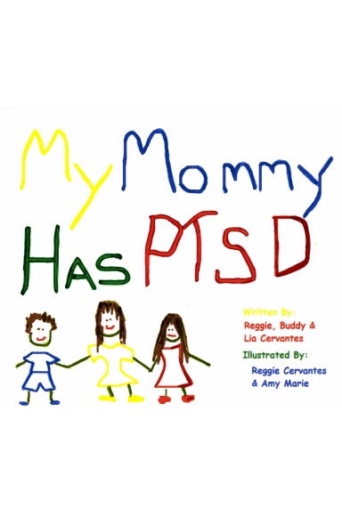 My Mommy has PTSD