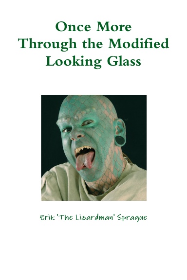Once More Through the Modified Looking Glass