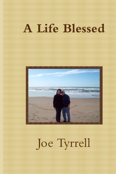 A Life Blessed