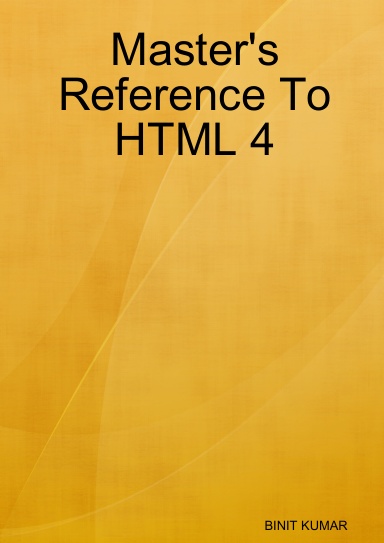Master's Reference To HTML 4