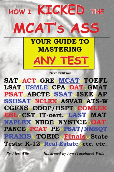 How I Kicked the MCAT's Ass