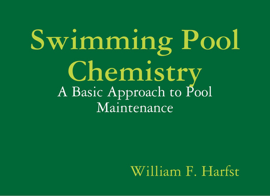 Swimming Pool Chemistry: A Basic Approach to Pool Maintenance