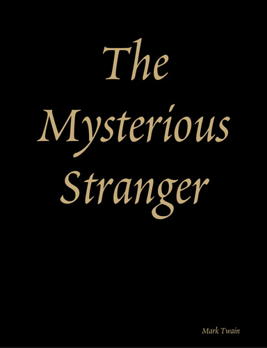 The Mysterious Stranger