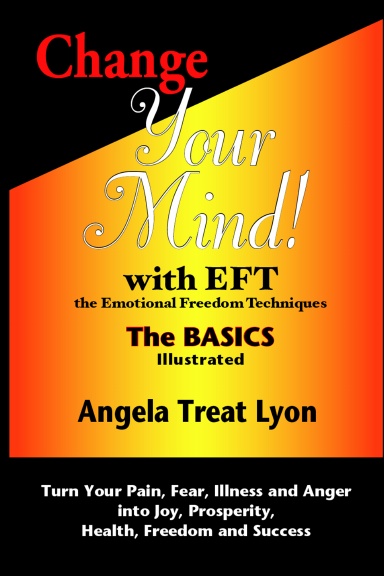 Change Your Mind! with EFT: the Basics