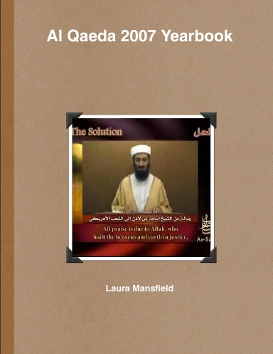 Al Qaeda 2007 Yearbook