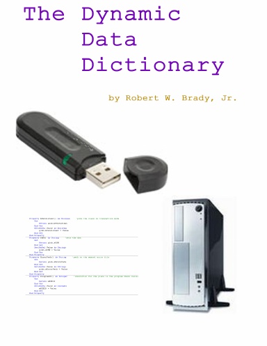 The Dynamic Data Dictionary