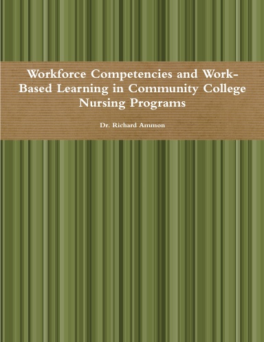 Attainment of Workbased Learning in Associate Degree of Nursing Programs