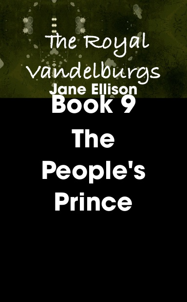 The Royal Vandelburgs Book 9: The People's Prince