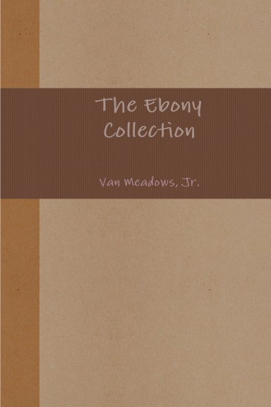 The Ebony Collection