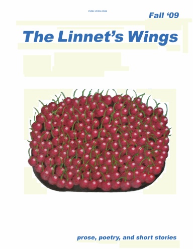 The Linnet's Wings, Fall '09