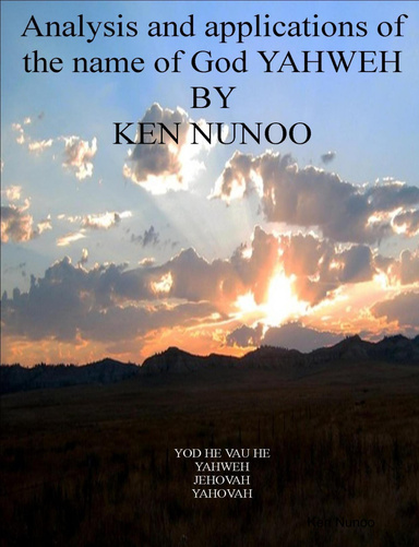 Analysis and applications of the name of God YAHWEH