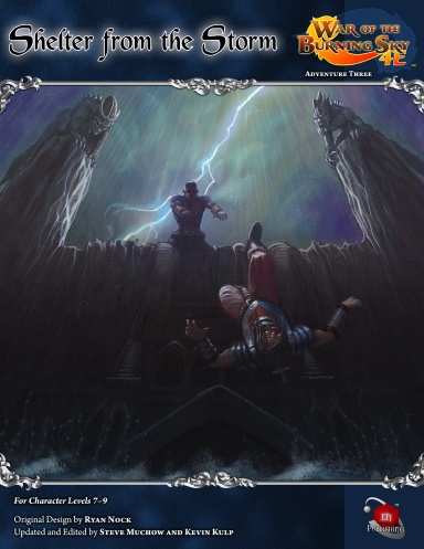 WotBS 4E #3: Shelter from the Storm