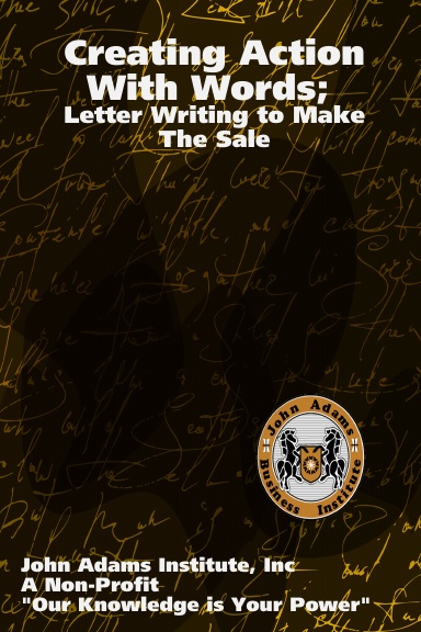 Creating Action With Words; Letter Writing to Make The Sale