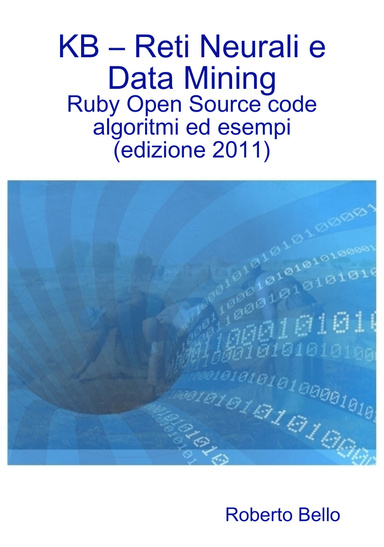 KB – Reti Neurali e Data Mining (edizione 2011)